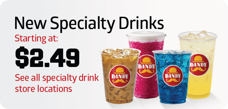 New Specialty Drinks, featuring a group of four drinks including iced coffee, smoothie, iced energy drink, and iced lemonade. Drinks start at $2.49.